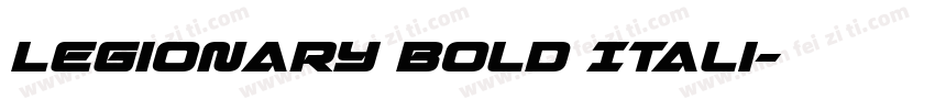 Legionary Bold Itali字体转换
